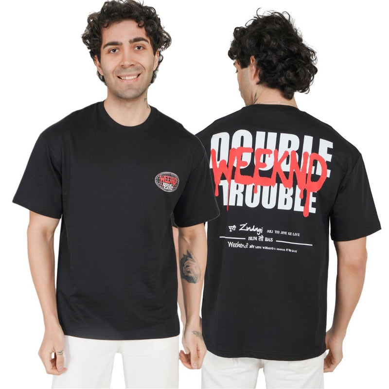 Double Weekend Trouble for Corporate Life Oversized T-Shirt